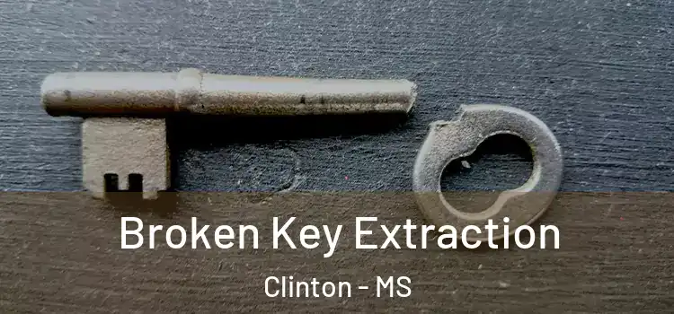  Broken Key Extraction Clinton - MS